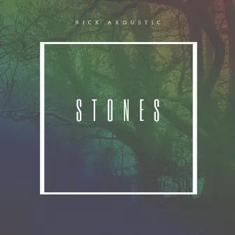 Stones by Rich Akoustic