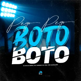 Pego Pego, Boto Boto by Yuri Hawaiano