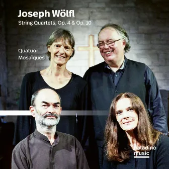 Joseph Wölfl: String Quartets, Op. 4 & Op. 10 by Joseph Woelfl