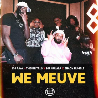 We Meuve by DJ Paak