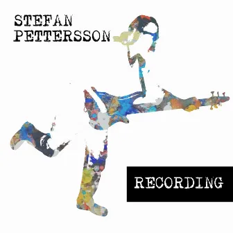 Recording by Stefan Pettersson