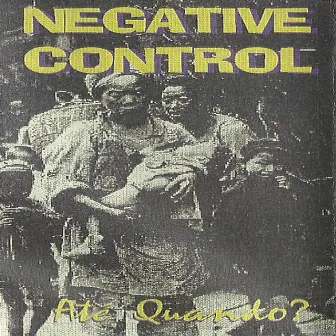 Até Quando? (Demo Tape) by Negative Control