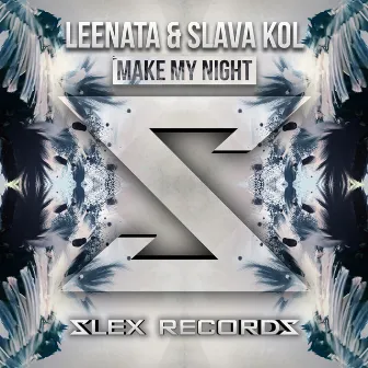 Make My Night by Leenata