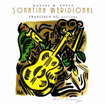 Sonatina Meridional by Francisco Gil