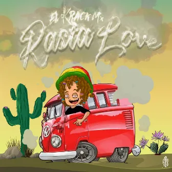 Rasta Love by El Krack Mx