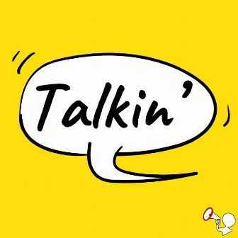 Talkin' by Chilly