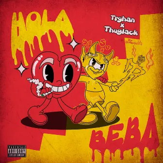 Hola Beba by Tryhan