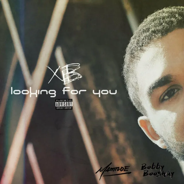 Looking for You (A Mattitude & Bobby Booshay Exclusive)