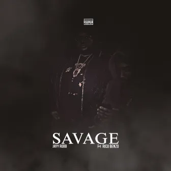 Savage by Jay Robb