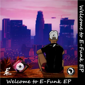 Welcome to E-Funk by E-Funk