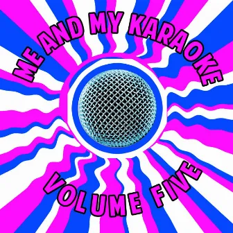 Me and My Karaoke, Vol. 5 by Stardust All Stars