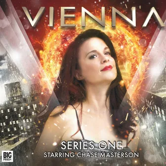 Vienna, Series 1 (Audiodrama Unabridged) by Vienna