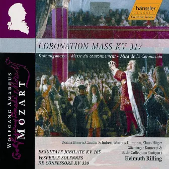 Mozart: Mass No. 16 in C Major, K. 317, Exsultate jubilate, K. 165 & Vesperae solennes de confessore, K. 339 by Gächinger Kantorei Stuttgart