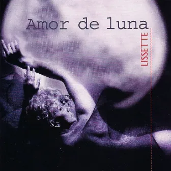 Amor De Luna by Lissette