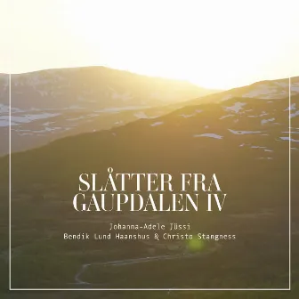 Slåtter fra Gaupdalen IV by Johanna-Adele Jüssi