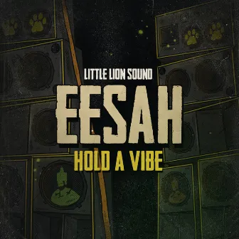 Hold A Vibe by Eesah