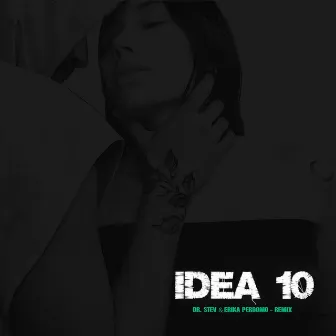 Idea 10 (Remix) by Erika Perdomo