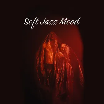 Soft Jazz Mood by NYC Jazz Quartett