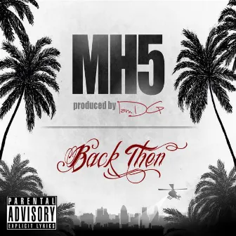 Back Then by MH5