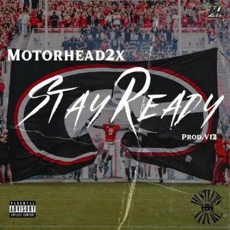 Stay Ready by Motorhead2x