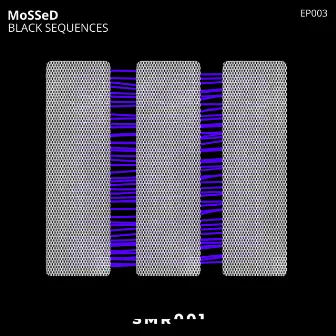 Black Sequences by Mossed