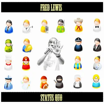 Status Quo by Fred Lewis