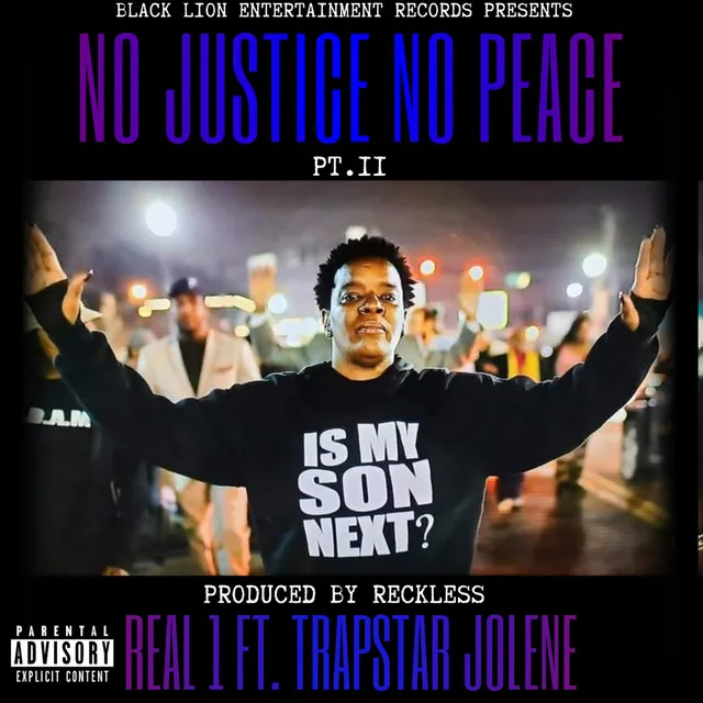 No Justice No Peace, Pt. 2