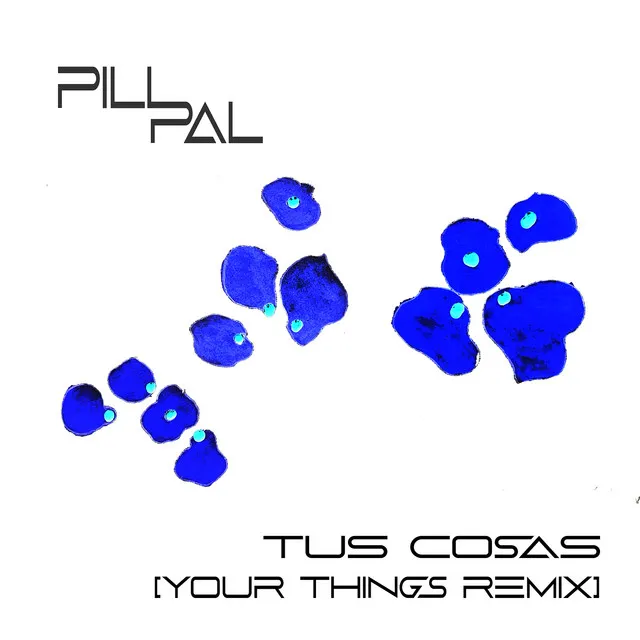 Tus Cosas (Your Things Remix)