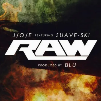 Raw by J/o/e