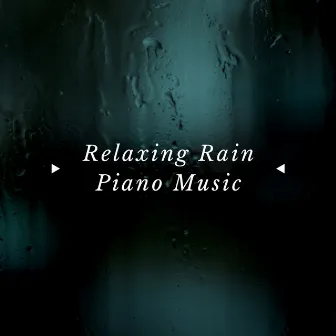 Relaxing Rain, Piano Music and Sounds of Nature by Nature Queen