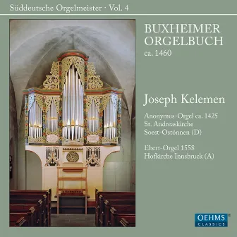 Suddeutsche Orgelmeister, Vol. 4 by Joseph Kelemen