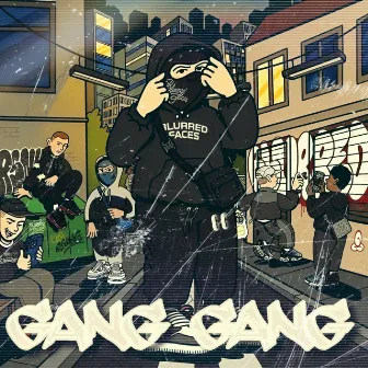 Gang Gang by Tokoro