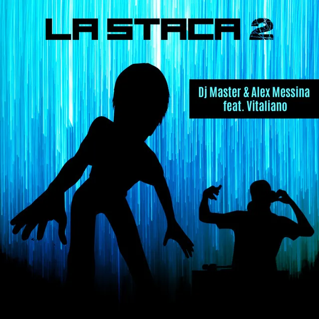 La Staca 2 - Extended