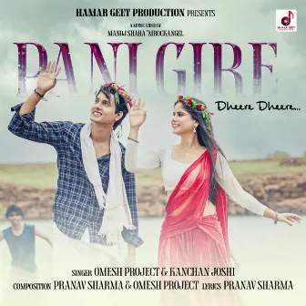 Pani Gire Dheere Dheere by Omesh Project