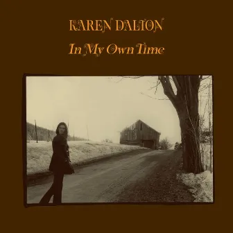 In My Own Time (50th Anniversary Edition) by Karen Dalton