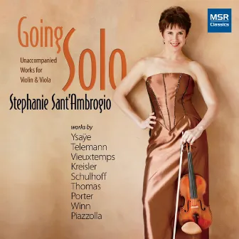 Going Solo - Unaccompanied Violin and Viola by Stephanie Sant'Ambrogio