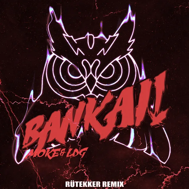 Bankai - Rütekker Remix