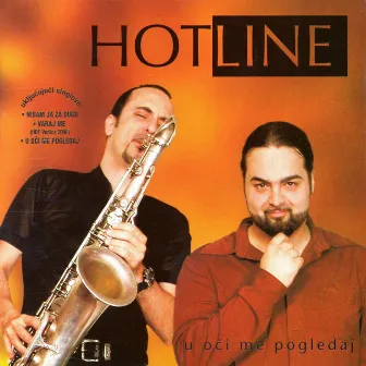 U Oči Me Pogledaj by Hotline