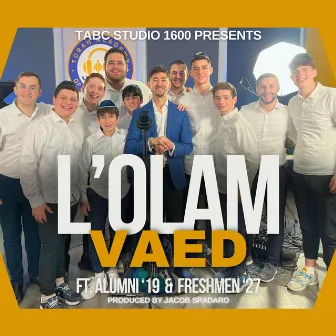 L'OLAM VAED by Seth Maza