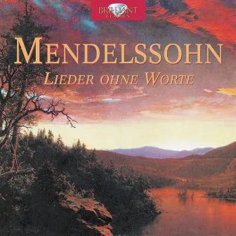 Mendelssohn: Lieder ohne Worte by Frank Van De Laar