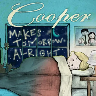 Makes Tomorrow Alright by Cooper