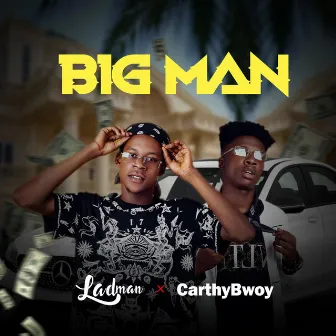 Big Man by Ladman