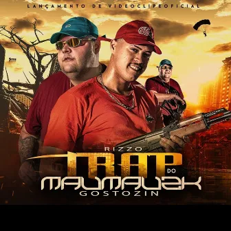 Trap do Maumauzk by Rizzo