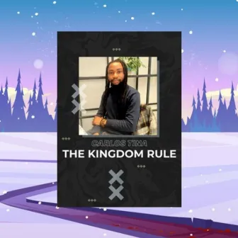 The Kingdom Rule by Carlos Tina