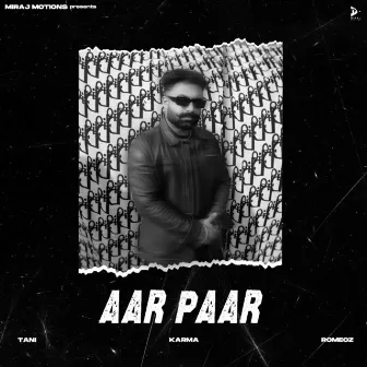 Aar Paar by KARMA