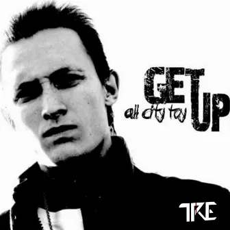 Get Up: All City Toy by TRE