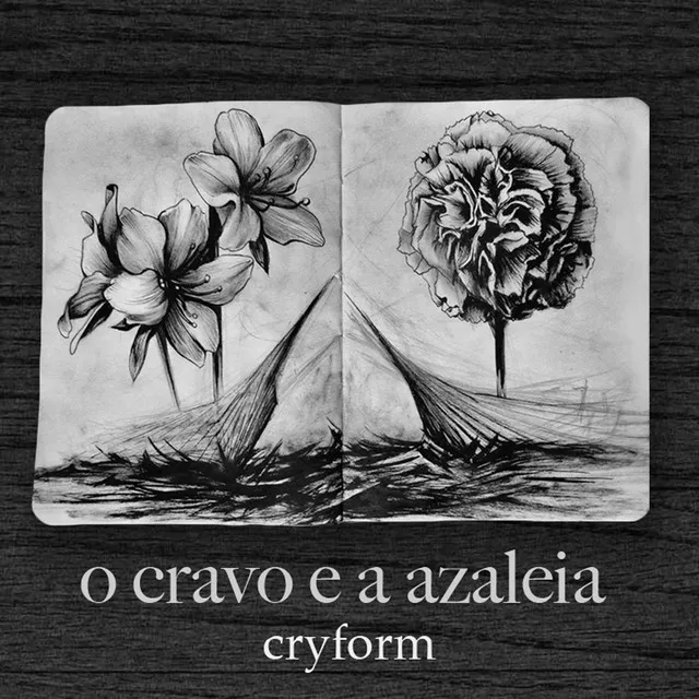 O Cravo e a Azaleia