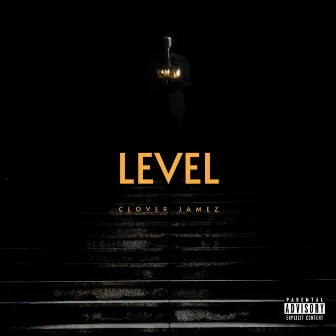 Level by Clover Jamez