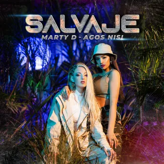 SALVAJE by Marty D