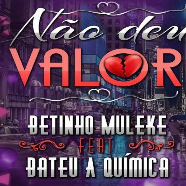 Não Deu Valor